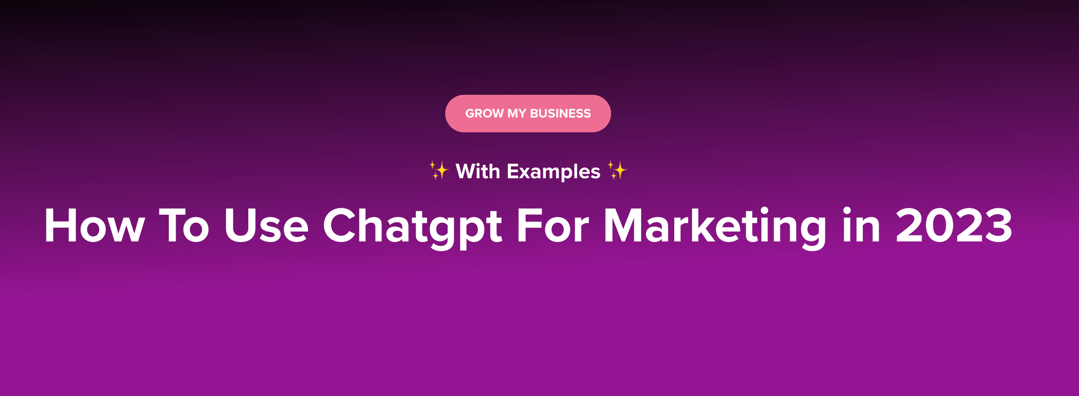 How To Use Chatgpt For Marketing